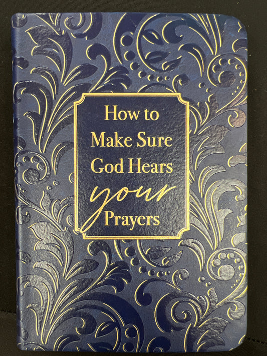 God Hears Your Prayers