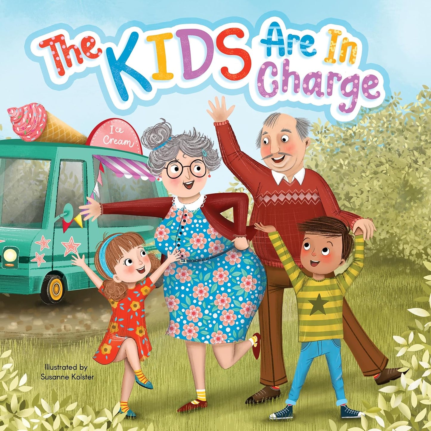 The Kids Are In Charge - Children's Hardcover Picture Book - A Story About Trading Places