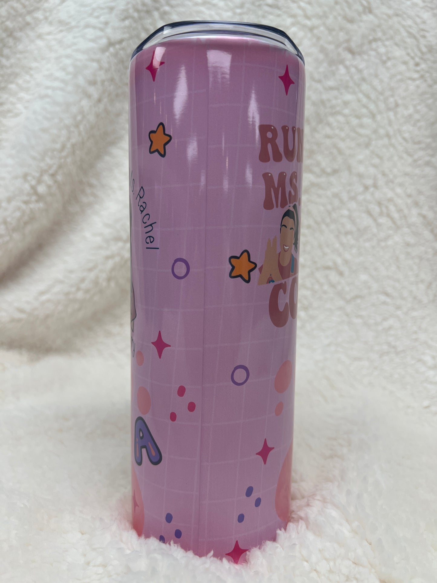 MS. RACHEL & ICED COFFEE 20OZ TUMBLER