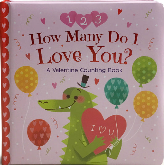 How Many Do I Love You? Valentine Counting