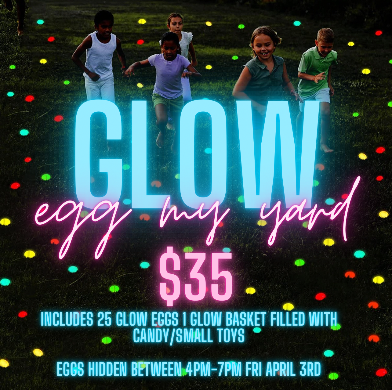 GLOW Egg My Yard 2026
