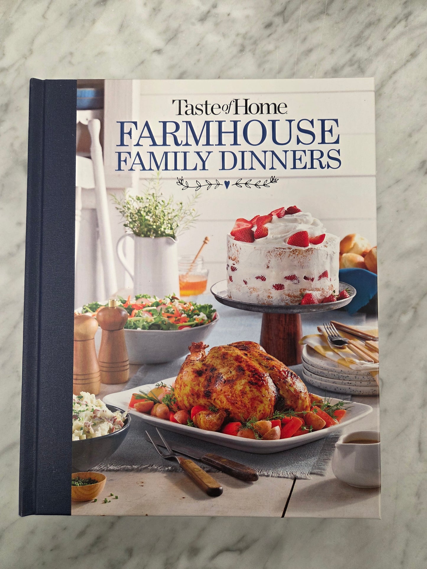 Farmhouse Family Dinners Cookbook
