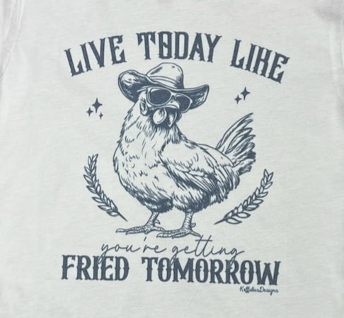 Fried Tomorrow Chicken T-shirt