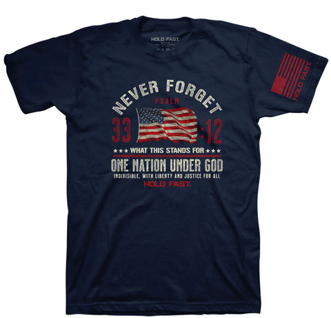 Hold Fast Adult T-Never Forget