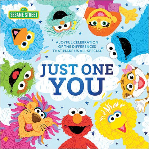 Just One You: Deluxe Edition (Sesame hardcover)