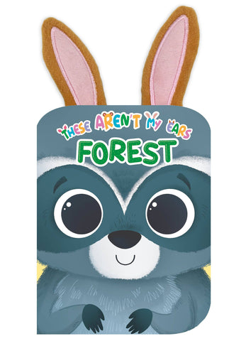 These Aren't My Ears - Forest