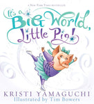 It's a Big World, Little Pig (TP)