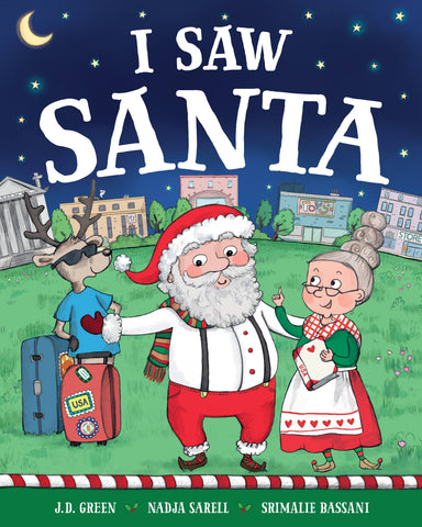 I Saw Santa (hardcover)