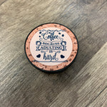 Coffee Because Adulting Is Hard Phone Grip