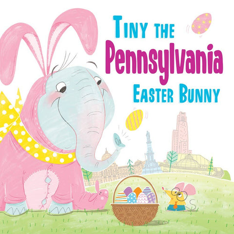 Tiny the Pennsylvania Easter Bunny (HC)