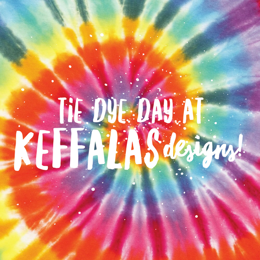 Tie Dye Day RSVP Time Slot Saturday May 15th